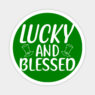 Lucky and Blessed Magnet